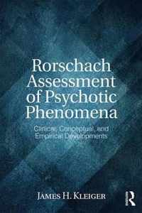 Rorschach Assessment of Psychotic Phenomena