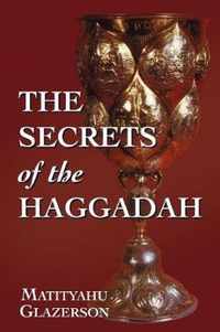 The Secrets of the Haggadah