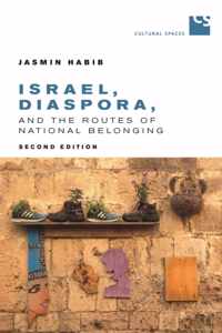 Israel, Diaspora, and the Routes of National Belonging