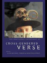 The Routledge Anthology of Cross-Gendered Verse