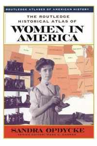 The Routledge Historical Atlas of Women in America