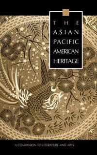 The Asian Pacific American Heritage