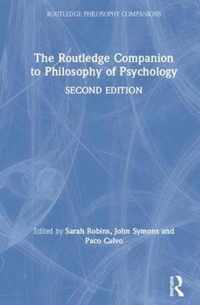 The Routledge Companion to Philosophy of Psychology