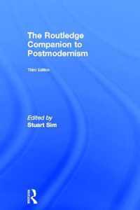 The Routledge Companion to Postmodernism