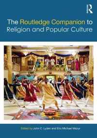 The Routledge Companion to Religion and Popular Culture