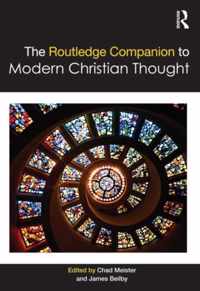 The Routledge Companion to Modern Christian Thought