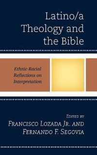 Latino/a Theology and the Bible