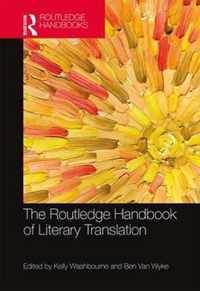 The Routledge Handbook of  Literary Translation