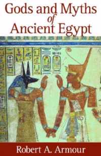 Gods and Myths of Ancient Egypt