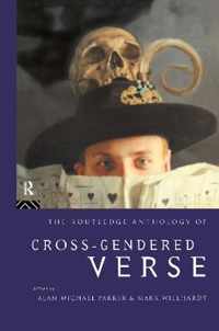 The Routledge Anthology of Cross-Gendered Verse