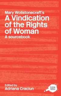 Mary Wollstonecraft's A Vindication of the Rights of Woman