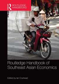 Routledge Handbook of Southeast Asian Economics