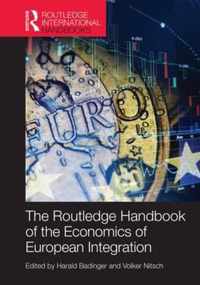 Routledge Handbook of the Economics of European Integration