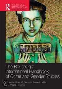 Routledge International Handbook of Crime and Gender Studies