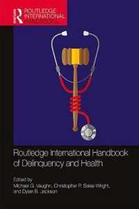 Routledge International Handbook of Delinquency and Health