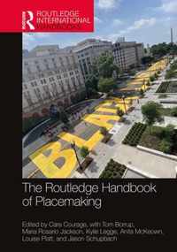 The Routledge Handbook of Placemaking