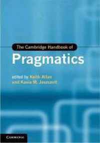 Cambridge Handbook Of Pragmatics