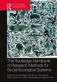 The Routledge Handbook of Research Methods for Social-Ecological Systems