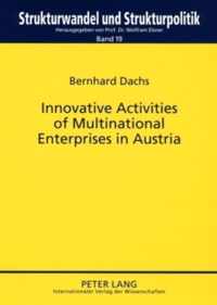 Innovative Activities of Multinational Enterprises in Austria