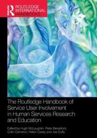 The Routledge Handbook of Service User Involvement in Human Services Research and Education