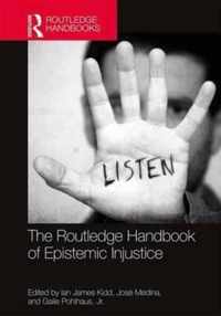 The Routledge Handbook of Epistemic Injustice