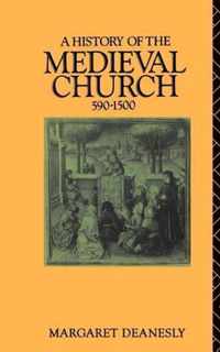 A History of the Medieval Church