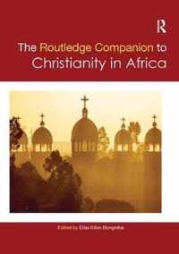 Routledge Companion to Christianity in Africa