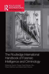 The Routledge International Handbook of Forensic Intelligence and Criminology