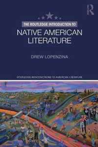 The Routledge Introduction to Native American Literature