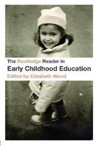 The Routledge Reader in Early Childhood Education