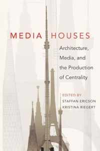 Media Houses