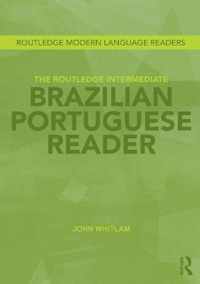 The Routledge Intermediate Brazilian Portuguese Reader