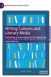 Writing Cultures and Literary Media