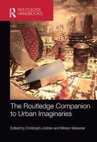 The Routledge Companion to Urban Imaginaries