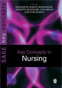 Key Concepts In Nursing