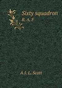 Sixty squadron R. A. F