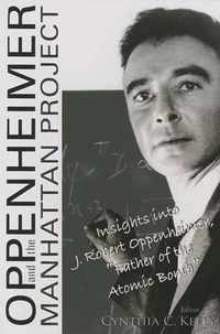 Oppenheimer And The Manhattan Project