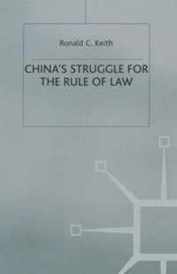 China's Struggle for the Rule of Law