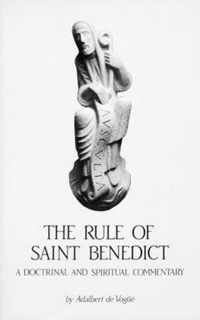 The Rule Of Saint Benedict