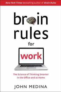 Brain Rules for Work