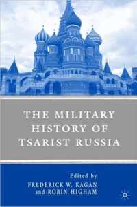 The Military History of Tsarist Russia