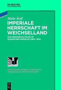 Imperiale Herrschaft im Weichselland