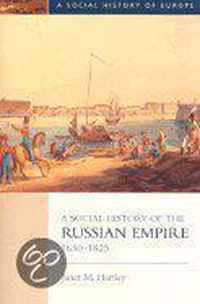 A Social History of the Russian Empire, 1650-1825