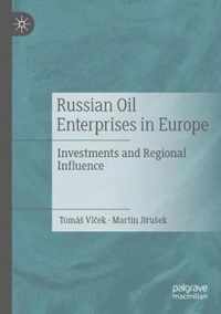 Russian Oil Enterprises in Europe