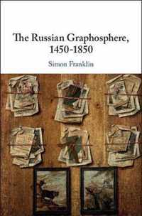 The Russian Graphosphere, 1450-1850