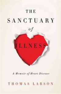 The Sanctuary of Illness