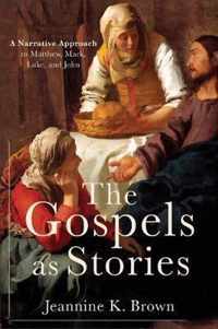 The Gospels as Stories