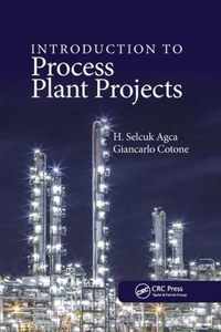 Introduction to Process Plant Projects