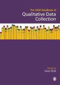 The SAGE Handbook of Qualitative Data Collection