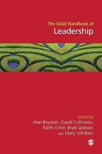 The SAGE Handbook of Leadership